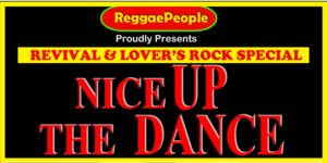 Revival & Lovers Special Nice Up the Dance Celebrating Black History Month | Blacknet UK