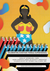 Black History Month 2017 - Black SuperSheroes Exhibition | Blacknet UK