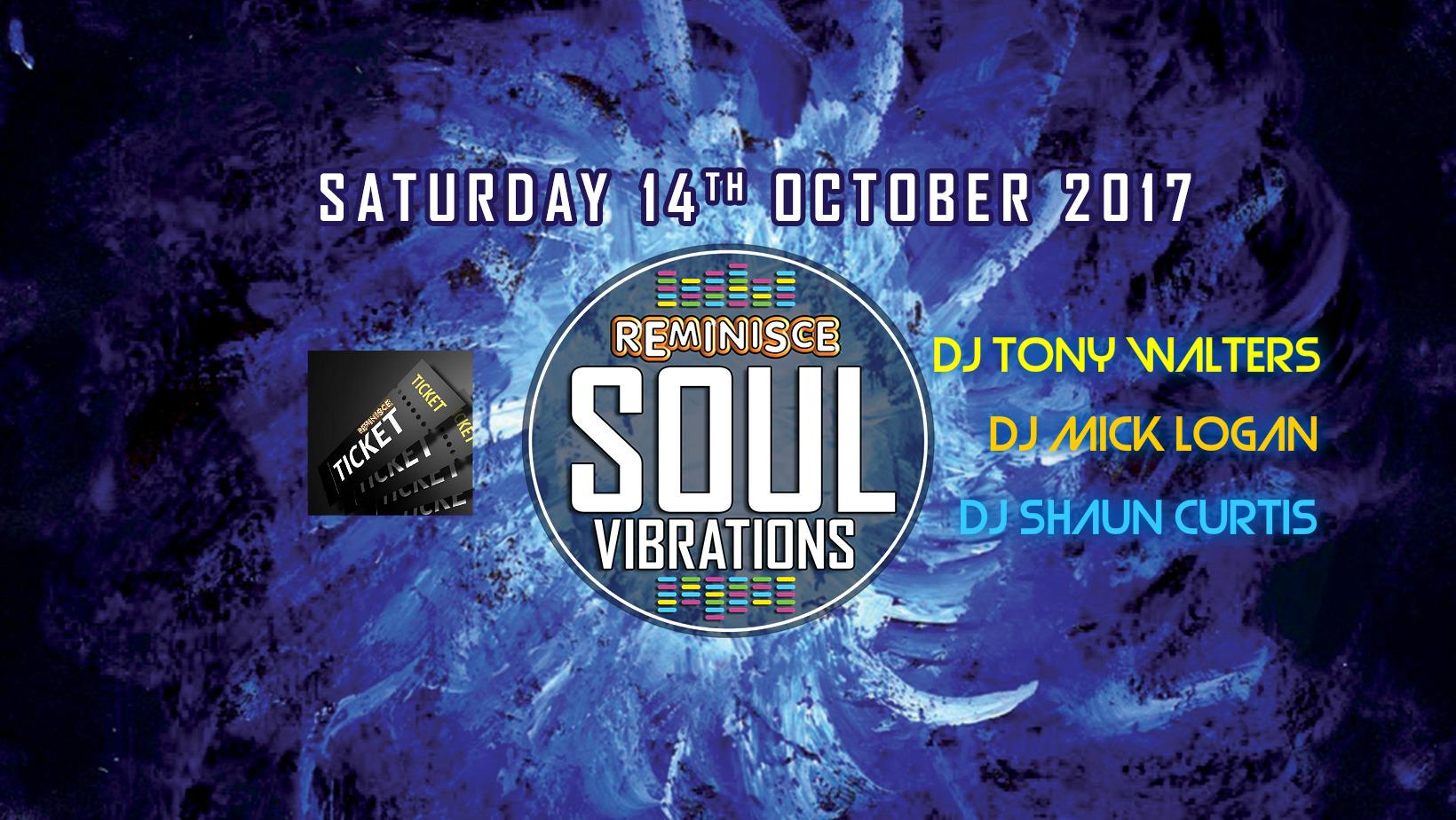 'SOUL VIBRATIONS' - REMINISCE | Blacknet UK