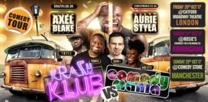 Krazy Klub VS ComedyMania UK Tour - Manchester 29.10.17 | Blacknet UK