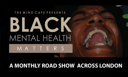 BLACK MENTAL HEALTH MATTERS | Blacknet UK