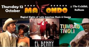 Makondo: Film 'El Benny' Cuba's legend + Tumbao Tivoli trio Live | Blacknet UK