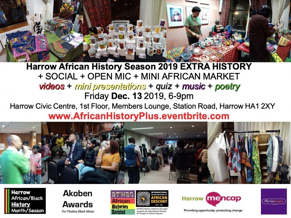 Harrow African Season 2019 HISTORY + SOCIAL + OPEN MIC + MINI AFRICAN MARKET