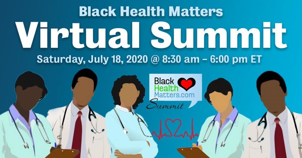 The Black Health Matters Virtual Summit