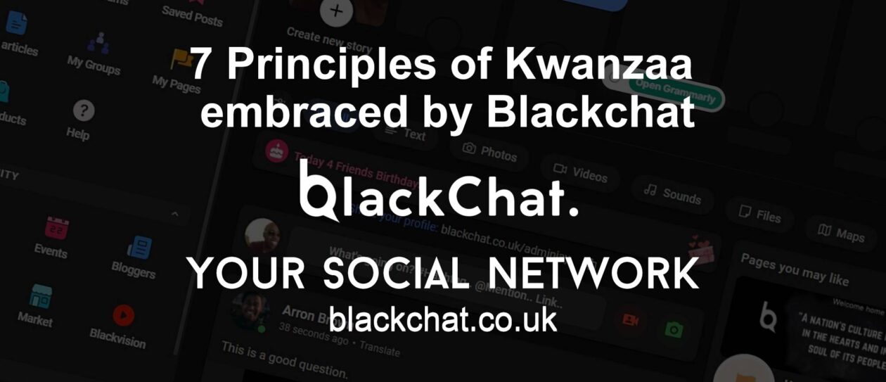 7 Powerful Principles of Kwanzaa embraced by blackchat.co.uk